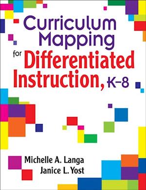 Curriculum Mapping for Differentiated Instruction,  K-8