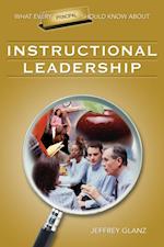 What Every Principal Should Know About Instructional Leadership