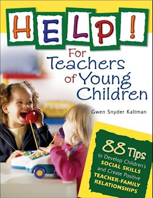 Help! For Teachers of Young Children