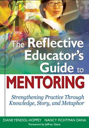 Reflective Educator's Guide to Mentoring