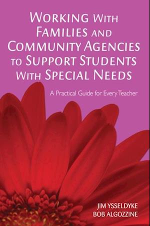 Working With Families and Community Agencies to Support Students With Special Needs