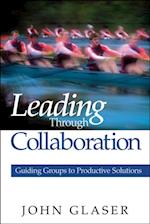 Leading Through Collaboration