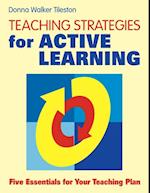 Teaching Strategies for Active Learning