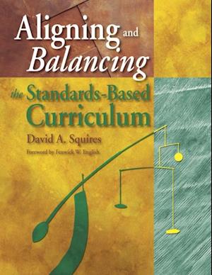 Aligning and Balancing the Standards-Based Curriculum