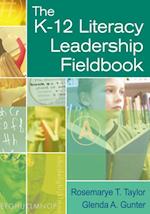 K-12 Literacy Leadership Fieldbook