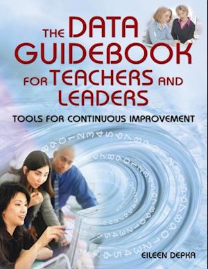 Data Guidebook for Teachers and Leaders