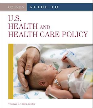 Guide to U.S. Health and Health Care Policy