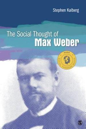Social Thought of Max Weber