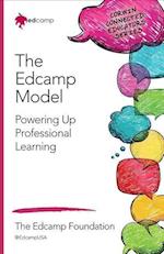 The Edcamp Model