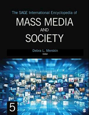 SAGE International Encyclopedia of Mass Media and Society