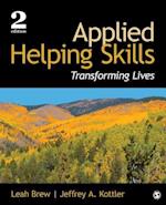 Applied Helping Skills : Transforming Lives