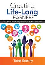 Creating Life-Long Learners