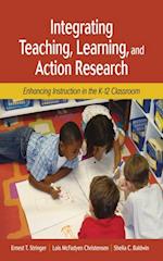 Integrating Teaching, Learning, and Action Research