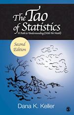 The Tao of Statistics : A Path to Understanding (With No Math)