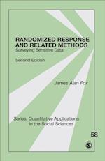 Randomized Response and Related Methods : Surveying Sensitive Data