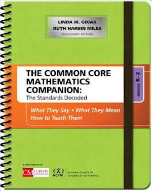 The Common Core Mathematics Companion: The Standards Decoded, Grades K-2