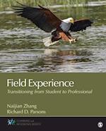 Field Experience : Transitioning From Student to Professional