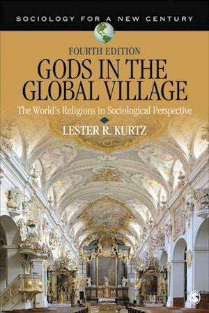 Gods in the Global Village : The World's Religions in Sociological Perspective