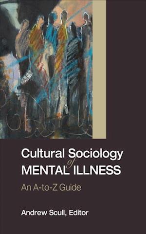 Cultural Sociology of Mental Illness