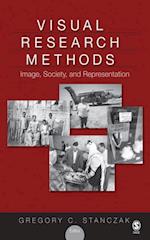 Visual Research Methods : Image, Society, and Representation