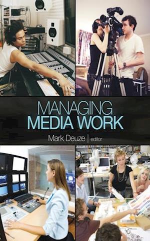 Managing Media Work