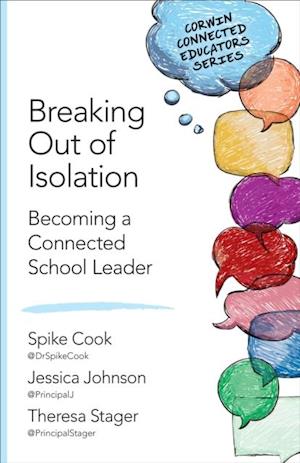 Breaking Out of Isolation