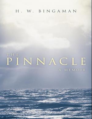 Pinnacle: A Memoir