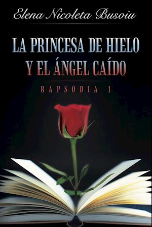 La princesa de hielo y el ángel caído