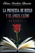 La princesa de hielo y el ángel caído