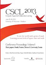 The Computer Supported Collaborative Learning (CSCL) Conference 2013, Volume 2 