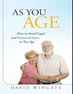 As You Age: How to Avoid Legal and Financial Fears As You Age