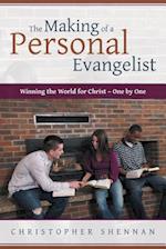The Making of a Personal Evangelist
