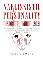 Narcissistic Personality Disorder Guide 2021