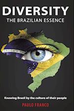 Diversity - The Brazilian Essence