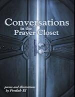 Conversations In the Prayer Closet