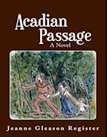 Acadian Passage