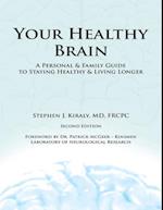 Your Healthy Brain: A Personal and Family Guide to Staying Healthy and Living Longer
