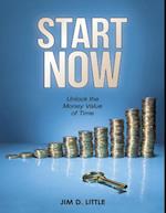 Start Now: Unlock the Money Value of Time