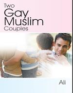 Two Gay Muslim Couples