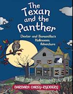 Texan and the Panther: Dexter and Samantha's Halloween Adventure