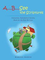 A...B...See the Scriptures