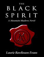 Black Spirit: A Mountain Shadows Novel