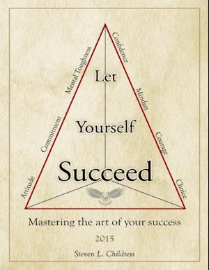 Let Yourself Succeed