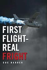 First Flight-Real Fright