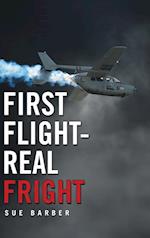 First Flight-Real Fright