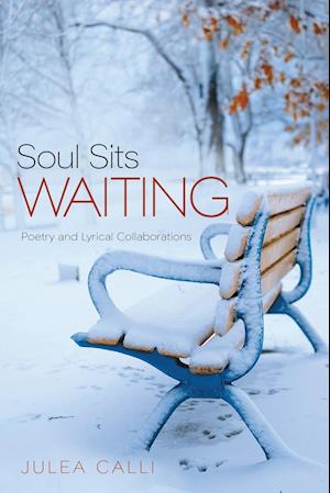 Soul Sits Waiting