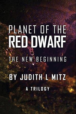 Planet of the Red Dwarf