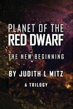 Planet of the Red Dwarf