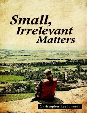 Small, Irrelevant Matters