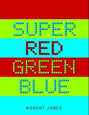 Super Red Green Blue